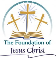 The Foundation of Jesus Christ